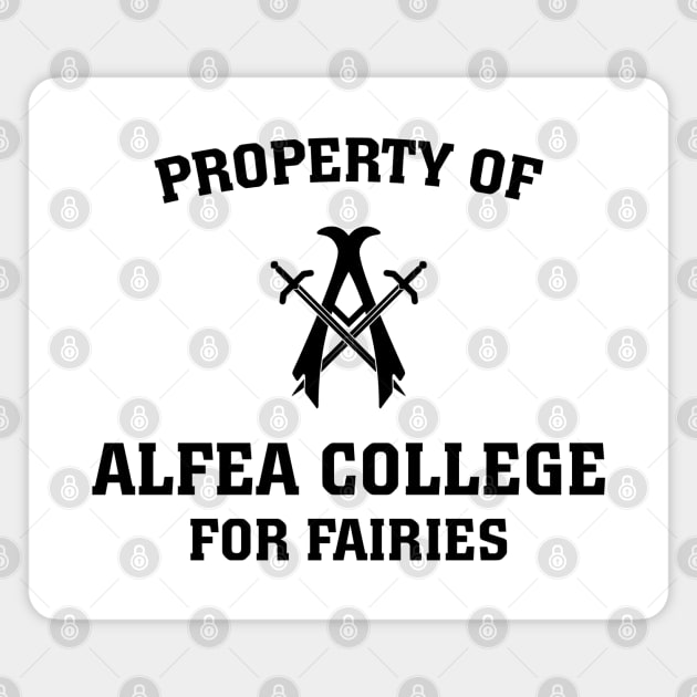 Property of Alfea College for Fairies Magnet by BadCatDesigns